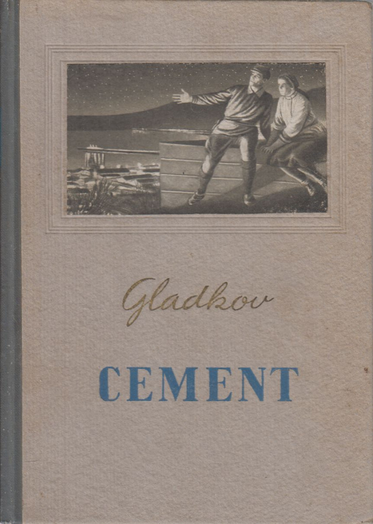 Fjodor Vasziljevics Gladkov - Cement [antikvár]