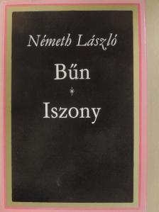 Németh László - Bűn/Iszony [antikvár]