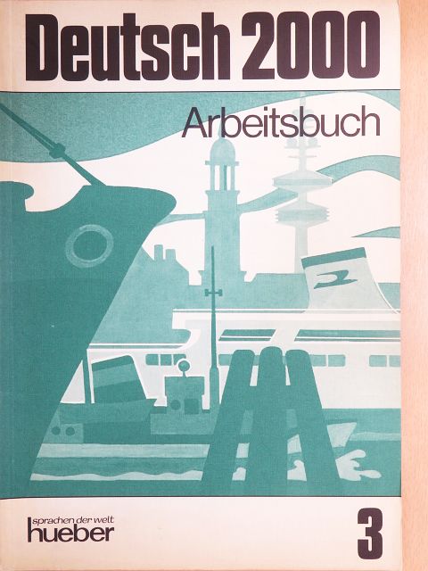 Hanni Holthaus - Deutsch 2000 3 - Arbeitsbuch [antikvár]