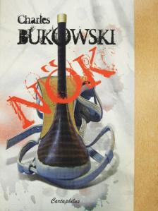 Charles Bukowski - Nők [antikvár]