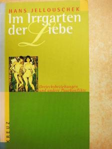 Hans Jellouschek - Im Irrgarten der Liebe [antikvár]