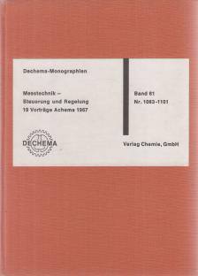 Klühs, Georg - Dechema Monographien Band 61 Nr. 1083-1101 - Messtechnik - Steuerung und Regelung [antikvár]