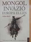 Bárány Attila - Mongol invázió Európa ellen [antikvár]