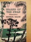 Michael Malim - Island of the Swan - Mauritius [antikvár]