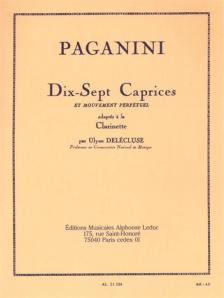 PAGANINI - DIX-SEPT CAPRICES ET MOUVEMENT PERPÉTUEL (ADAPTÉS A LA CLARINETTE PAR U.DELÉCLUSE)