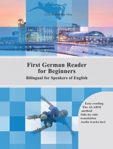 May Lisa Katharina - First German Reader for Beginners [eKönyv: epub, mobi]