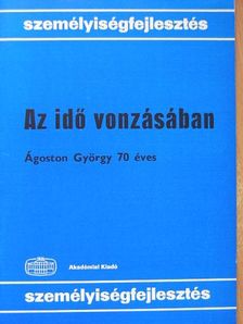 Bábosik István - Az idő vonzásában [antikvár]