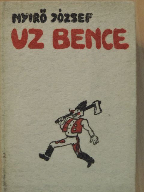 Nyirő József - Uz Bence [antikvár]