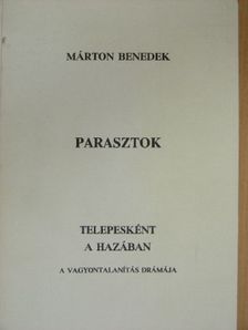 Márton Benedek - Parasztok [antikvár]