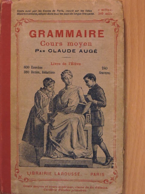 Claude Augé - Grammaire [antikvár]