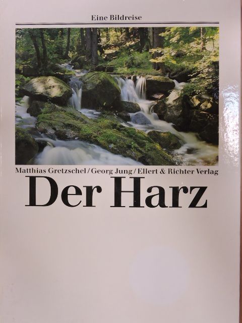 Matthias Gretzschel - Der Harz [antikvár]