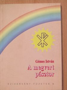 Gémes István - A megvert pásztor [antikvár]