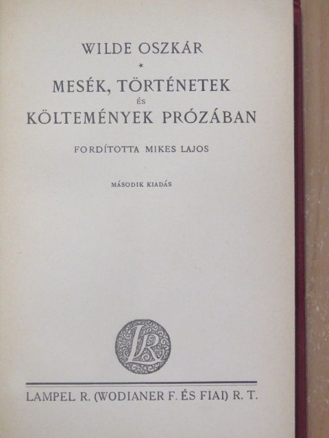 Wilde Oszkár - Mesék, történetek és költemények prózában [antikvár]