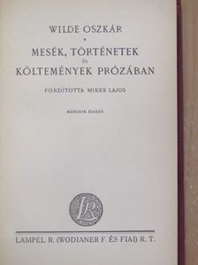 Wilde Oszkár - Mesék, történetek és költemények prózában [antikvár]