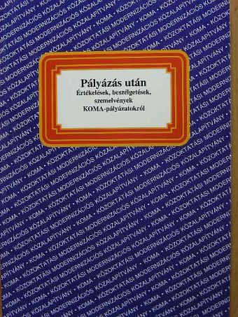 Pályázás után [antikvár]