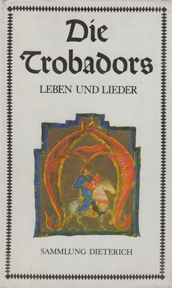 Hans Gerd Tuchel - Die Trobadors [antikvár]