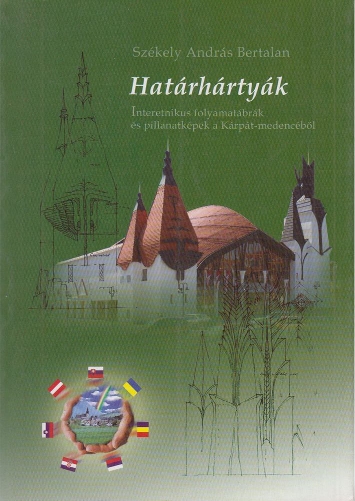 Székely András Bertalan - Határhártyák [antikvár]