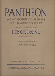Falke, Otto von (szerk.) - Pantheon. Jahrgang 1935. 7. Heft - Juli. [antikvár]