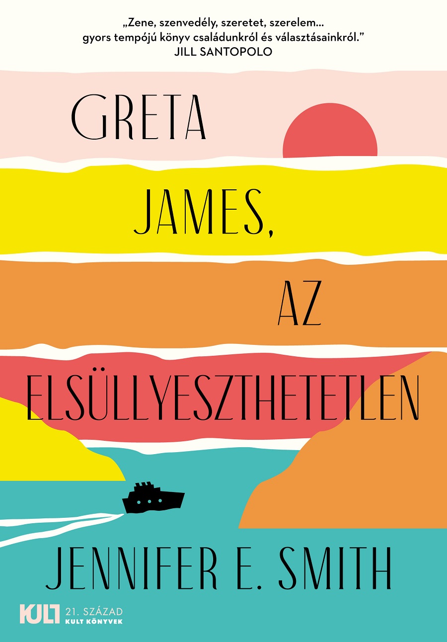 Jennifer E. Smith - Greta James, az elsüllyeszthetetlen [eKönyv: epub, mobi]