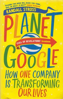 Randall Stross - Planet Google [antikvár]