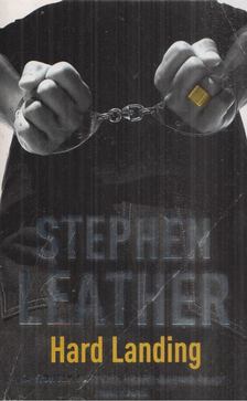 Stephen Leather - Hard Landing [antikvár]