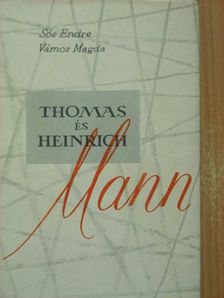 Sós Endre - Thomas és Heinrich Mann [antikvár]