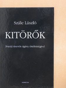 Szále László - Kitörők [antikvár]