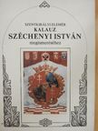 Szentkirályi Elemér - Kalauz Széchenyi István megismeréséhez [antikvár]