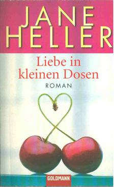 Heller, Jane - Liebe in kleinen Dosen [antikvár]