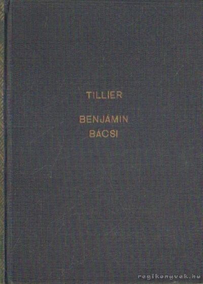Tillier, Claude - Benjámin bácsi [antikvár]