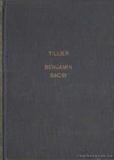 Tillier, Claude - Benjámin bácsi [antikvár]