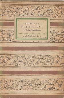 Wilhelm Waetzoldt, Hans Holbein d.J. - Bildnisse [antikvár]