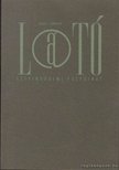 Gálfalvi György - L@TÓ 2006/2 Február XVII. évfolyam 2. szám [antikvár]