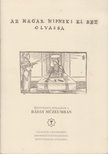 Bán Magdolna, Fogarasi Zsuzsa, Kozmács István, Szabó Zsuzsa - Az magyar nípnek: ki ezt olvassa [antikvár]