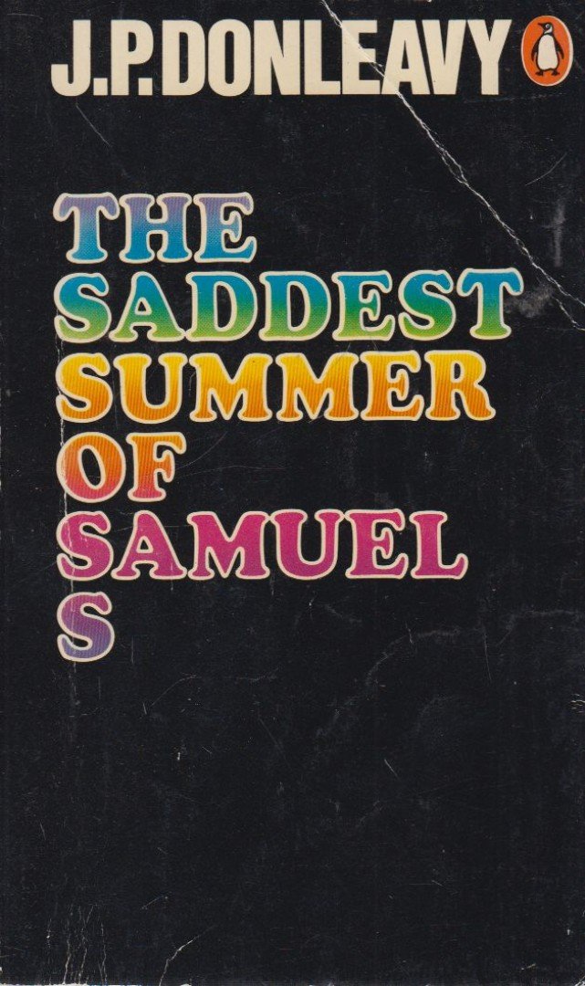 J. P. Donleavy - The Saddest Summer of Samuel S [antikvár]