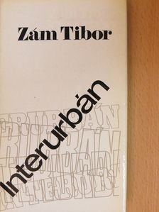 Zám Tibor - Interurbán [antikvár]