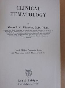 Maxwell M. Wintrobe - Clinical Hematology [antikvár]