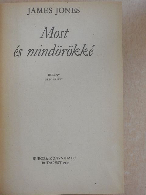 James Jones - Most és mindörökké I-II. [antikvár]