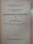 Dr. Székely Vladimir - Elektronikus eszközök I. [antikvár]