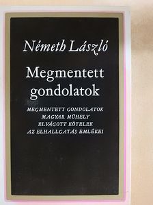 Németh László - Megmentett gondolatok [antikvár]