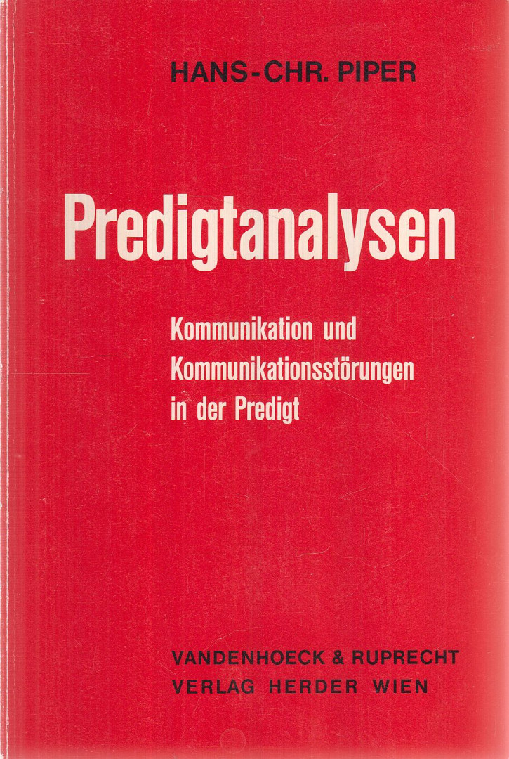 PIPER, HANS-CHRISTOPH - Predigtanalysen [antikvár]