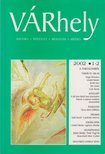 Sass László (főszerk.) - VÁRhely 2002/1-2. [antikvár]