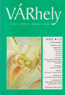 Sass László (főszerk.) - VÁRhely 2002/1-2. [antikvár]