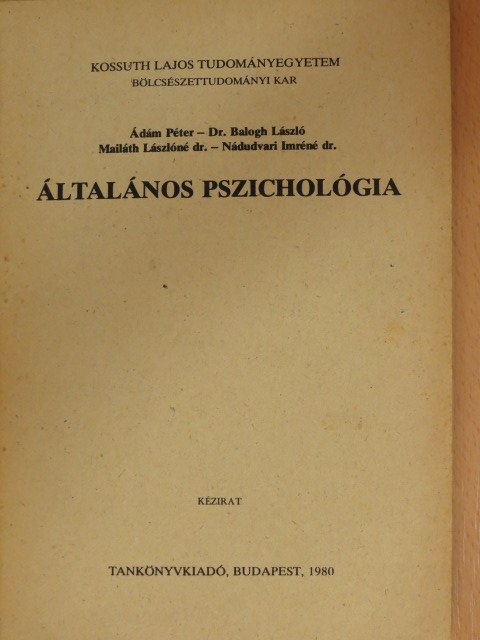 Ádám Péter - Általános pszichológia [antikvár]