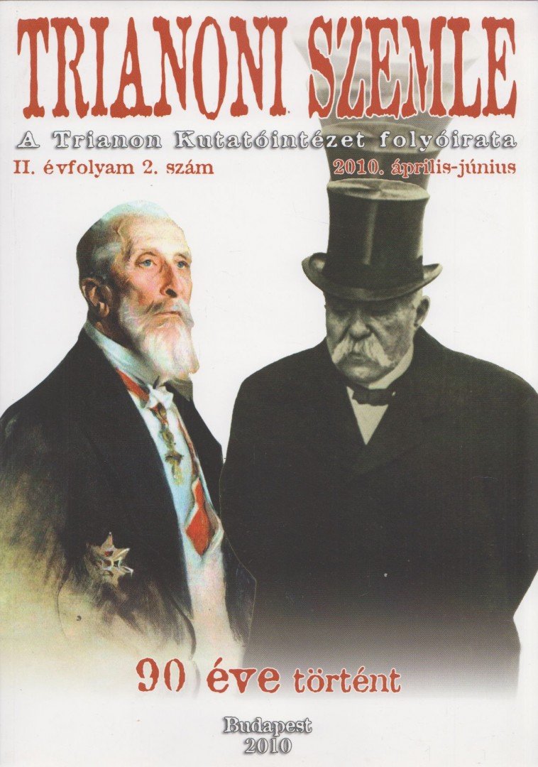 Archimédesz, Szidiropulosz - Trianoni Szemle II. évf. 2010/2. szám április-július [antikvár]