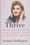 Arianna Huffington - Thrive [antikvár]