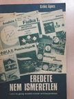 Szőke Ágnes - Eredete nem ismeretlen [antikvár]
