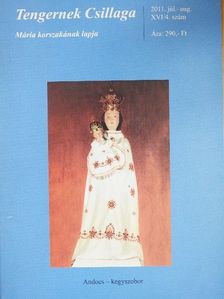 Barsi Balázs - Tengernek Csillaga 2011. július-augusztus [antikvár]