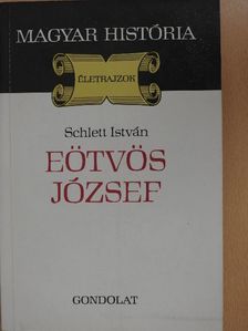 Schlett István - Eötvös József [antikvár]