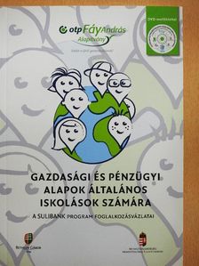 Gazdasági és pénzügyi alapok általános iskolások számára - DVD-vel [antikvár]